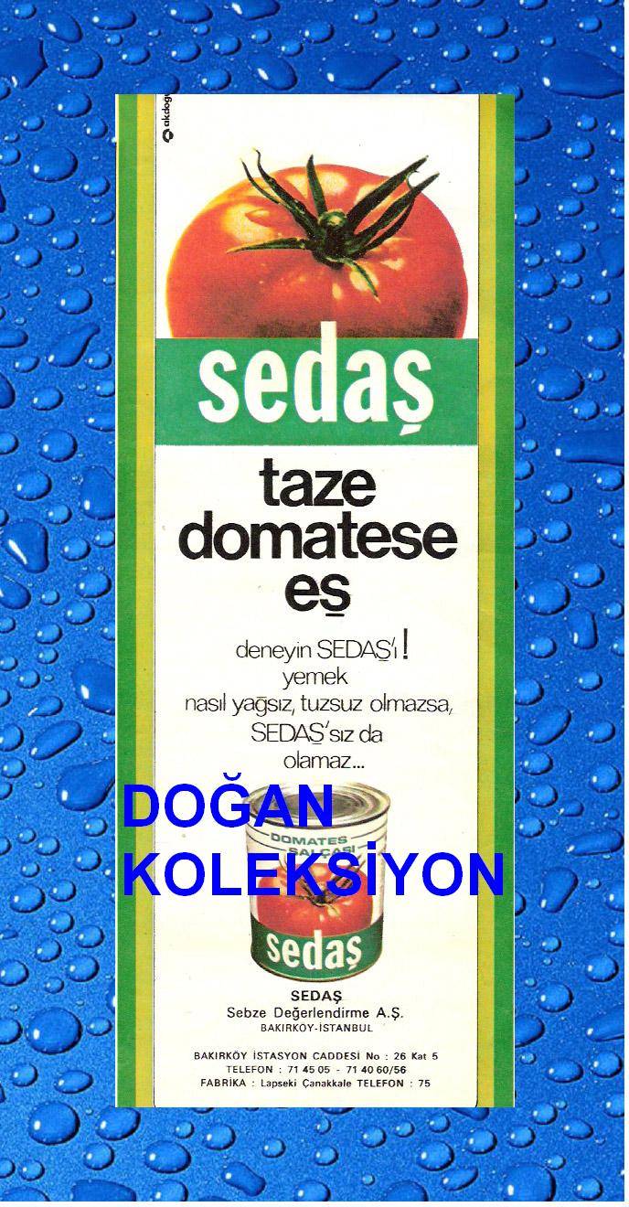D&K-ESKİ SEDAŞ DOMATES KONSERVE REKLAMI. 1