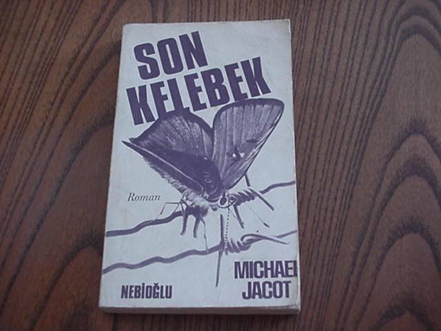 SON KELEBEK - MICHAEL JACOT 1
