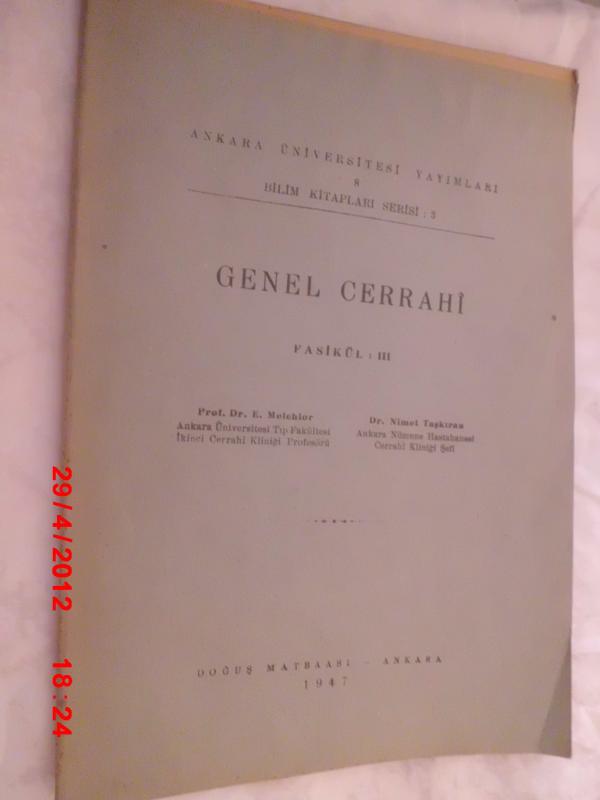 GENEL CERRAHİ FASİKÜL III - AÜ YAYINLARI 1947 1