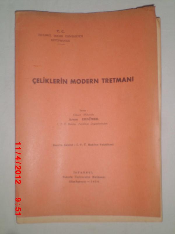 İTÜ ÇELİKLERİN MODERN TRETMANI -Y.M.ARAM ERSÜMER 1