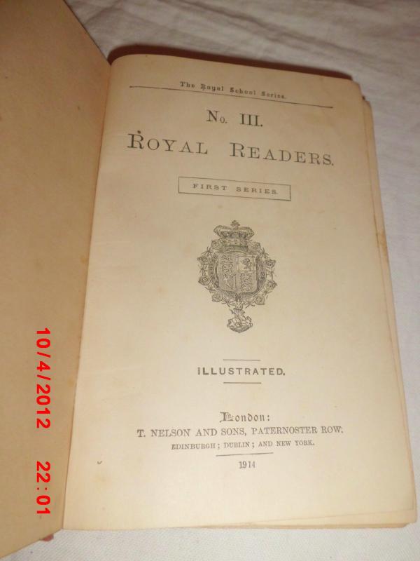 The Royal Readers No.III No.IV No.V 1914/1915/1916 2