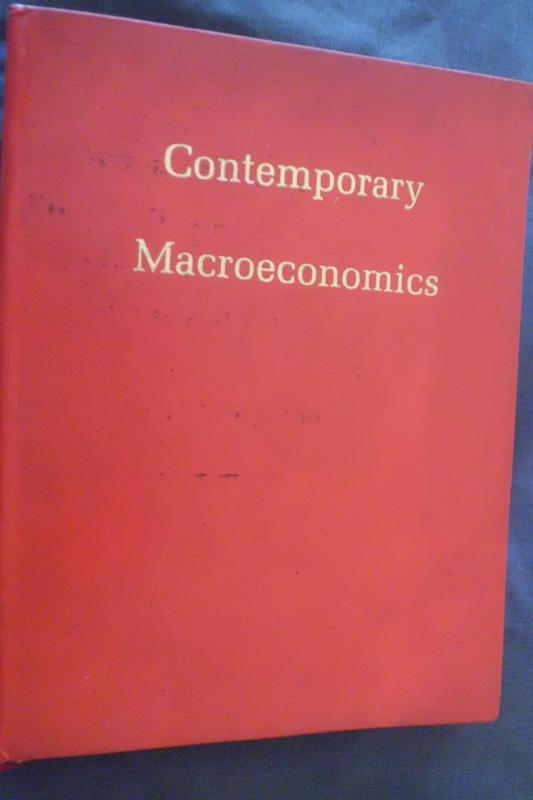 CONTEMPORARY MACROECONOMICS 1986 (SIX EDITION) 1