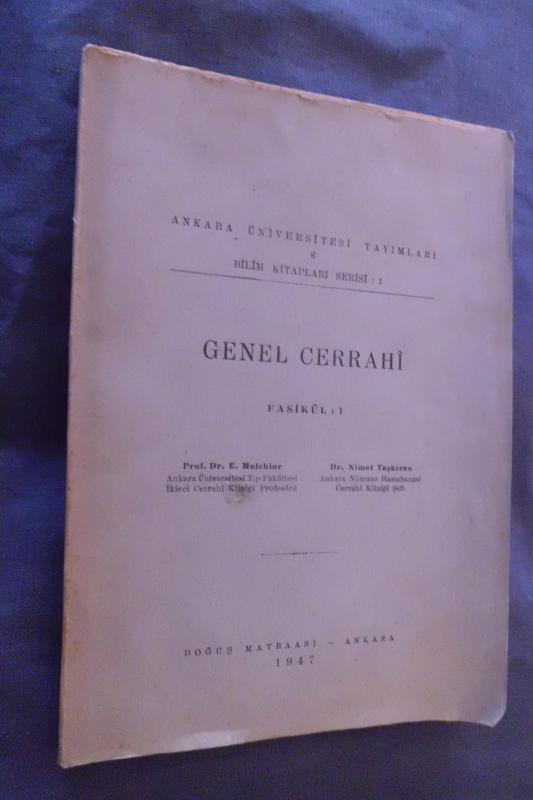 TIP / GENEL CERRAHİ FASİKÜL 1 / A.Ü.YAYINLARI 1947 1