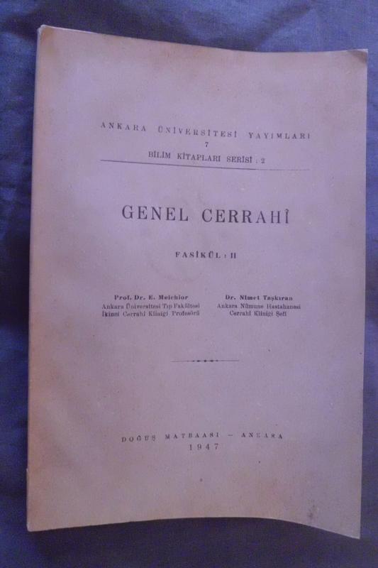 TIP / GENEL CERRAHİ FASİKÜL 2 / A.Ü.YAYINLARI 1947 1