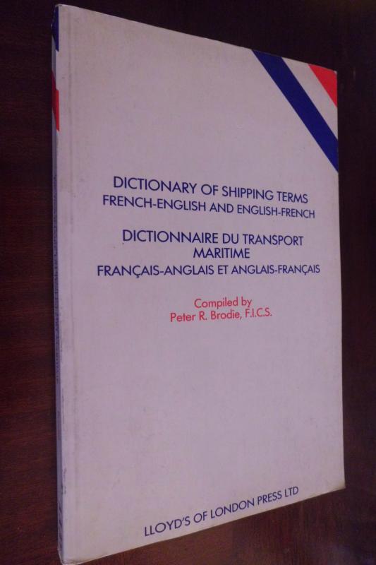 DICTIONARY SHIPPING TERMS / FRENCH- ENGLISH 1