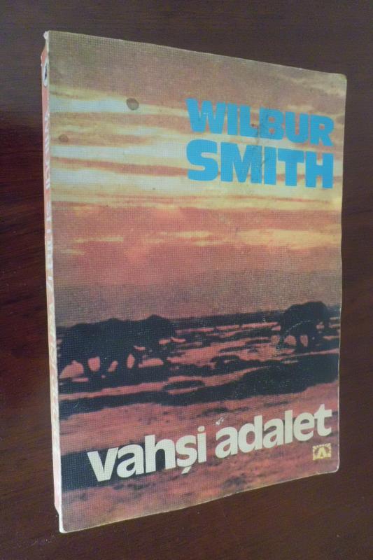 VAHŞİ ADALET - WILBUR SMITH 1