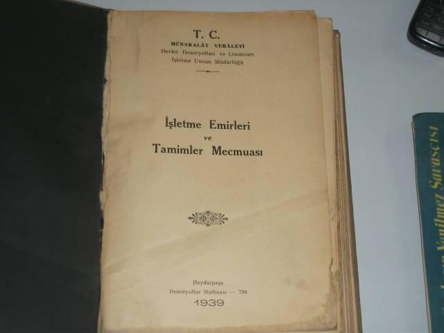 İŞLETME EMİRLERİ VE TAMİMLER MECMUASI 1939 TARİH 2