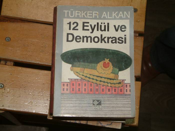 12 EYLÜL VE DEMOKRASİ-TÜRKER ALKAN-1986 1