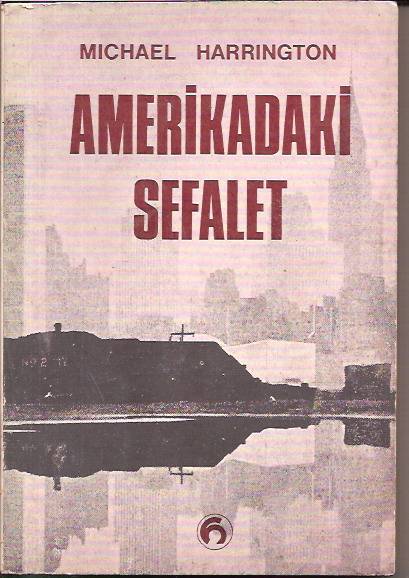 AMERİKADAKİ SEFALET-MICHAEL HARRINGTON-1969 1