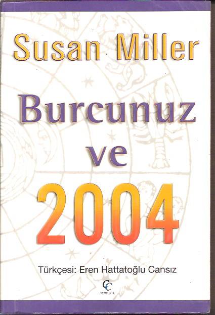 BURCUNUZ VE 2004-SUSAN MILLER-EREN HATTATOĞLU 1