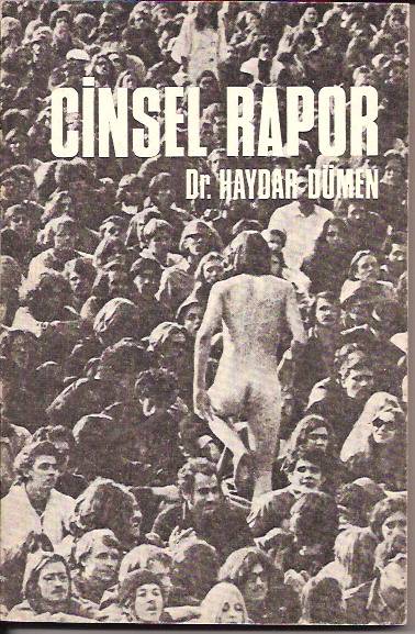 CİNSEL RAPOR-DR.HAYDAR DÜMEN-1974 1