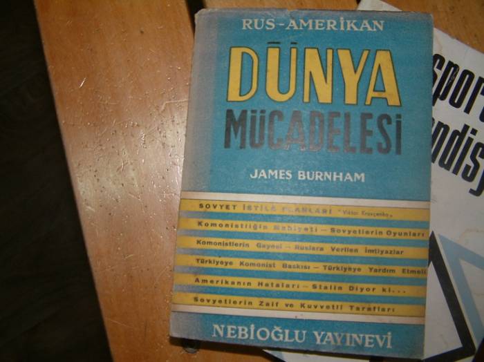 DÜNYA MÜCADELESİ-RUS-AMERİKAN-JAMES BURNHAM 1