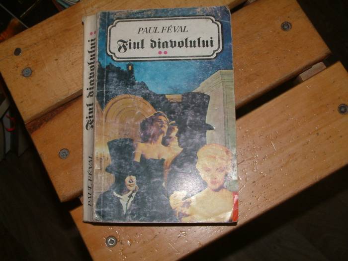 FIUL DIAVOLULUI-PAUL FEVAL-1993-2.CİLT 1