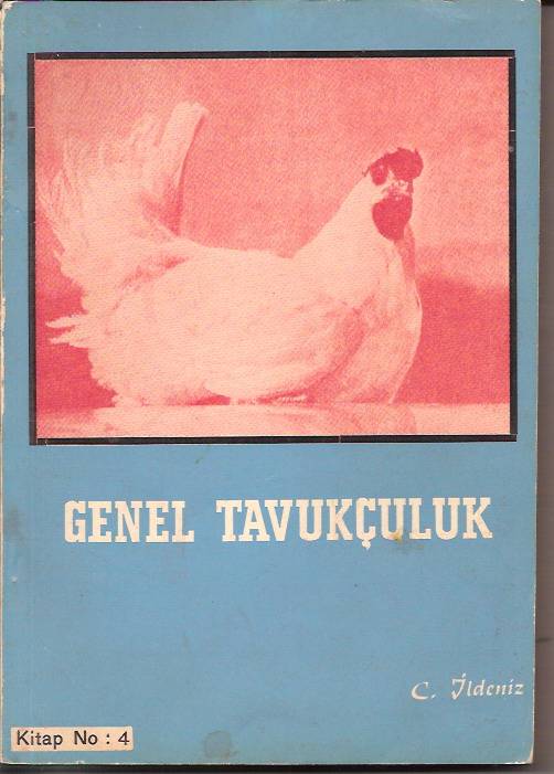 GENEL TAVUKÇULUK-C.İLDENİZ-1969 1
