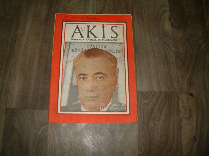 İLK&AKİS-REFİK KORALTAN B.M.M.TOPLANIYOR-1958 1