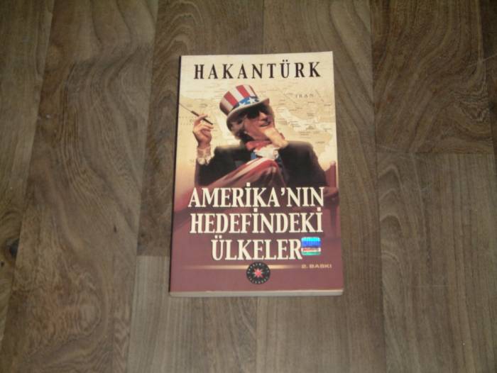 İLKS&AMERİKANIN HEDEFİNDEKİ ÜLKELER-HAKAN TÜRK 1
