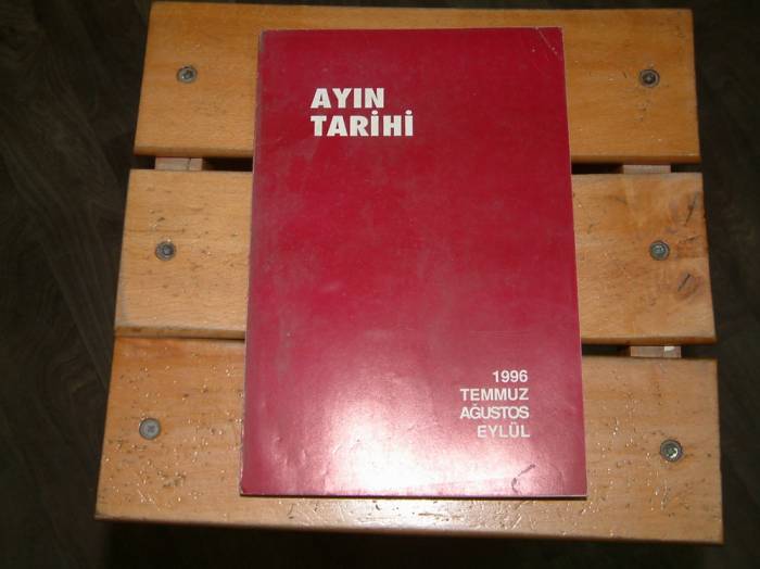 İLKS&AYIN TARİHİ-TEMMUZ-AĞUSTOS-EYLÜL-1996 1