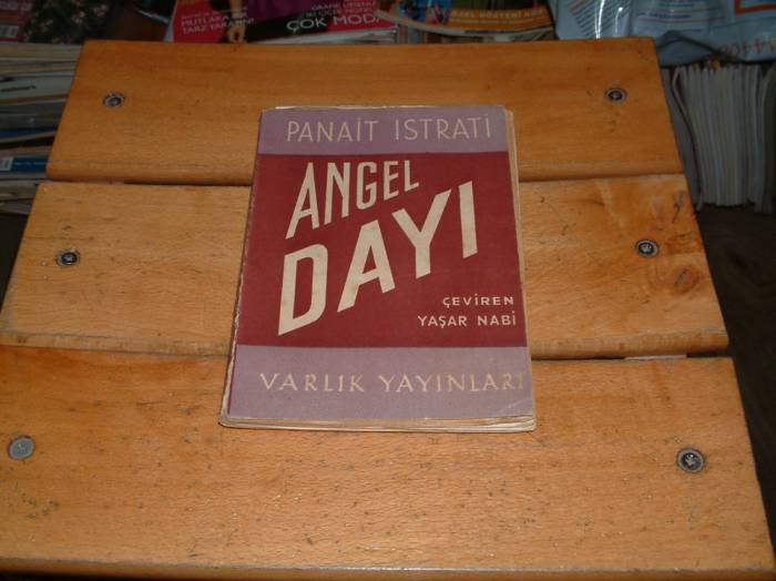 İLKSAHAF&ANGEL DAYI-PANAİT ISTRATİ 1