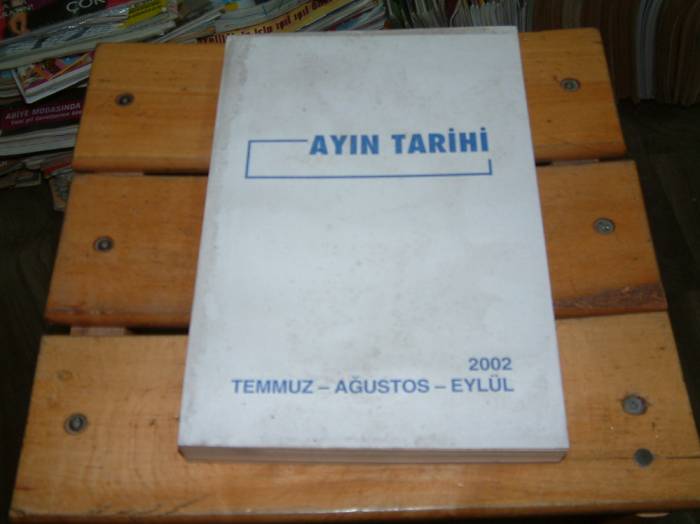İLKSAHAF&AYIN TARİHİ-2002-TEMMUZ AĞUSTOS EYLÜL 1