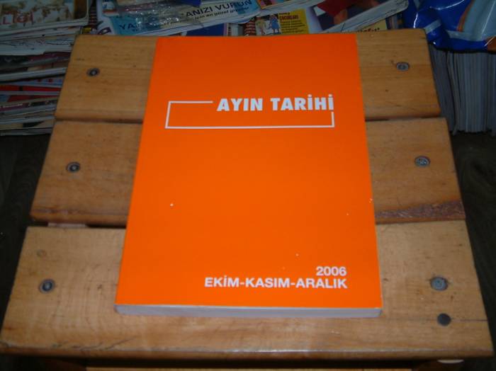 İLKSAHAF&AYIN TARİHİ-EKİM/KASIM/ARALIK 2006 1