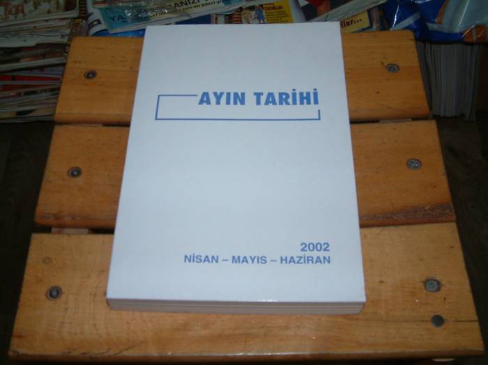 İLKSAHAF&AYIN TARİHİ-NİSAN/MAYIS/HAZİRAN 2002 1