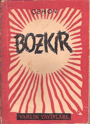 İLKSAHAF&BOZKIR-A.ÇEHOV-MEHMET ÖZGÜL-1960 1