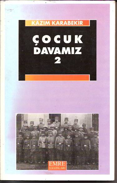 İLKSAHAF&ÇOCUK DAVAMIZ 2-KAZIM KARABEKİR-1995 1
