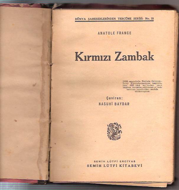 İLKSAHAF&KIRMIZI ZAMBAK-ANATOLE FRANCE-NASUHİ BA 1