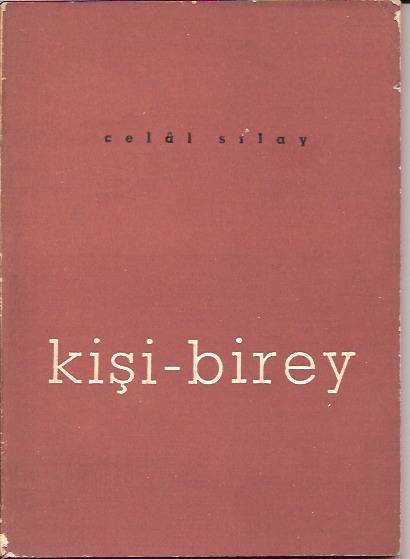 İLKSAHAF&KİŞİ-BİREY-CELAL SILAY-1967 1