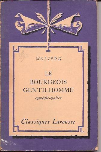 İLKSAHAF&LE BOURGEOIS GENTILHOMME-MOLIERE-1933 1