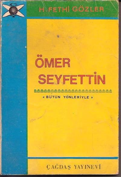 İLKSAHAF&ÖMER SEYFERTTİN-H.FETHİ GÖZLER-1976 1
