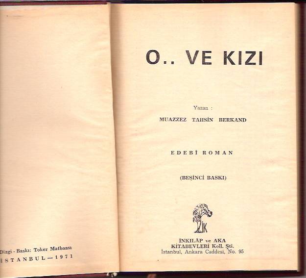 İLKSAHAF&O..VE KIZI-MUAZZEZ TAHSİN BERKAND-1971 1