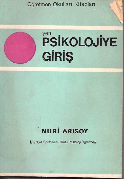 İLKSAHAF&PSİKOLOJİYE GİRİŞ-NURİ ARISOY-1968 1