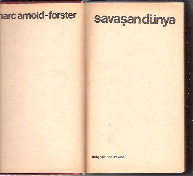 İLKSAHAF&SAVAŞAN DÜNYA-MARC ARNOLD-FORSTER-1975 1