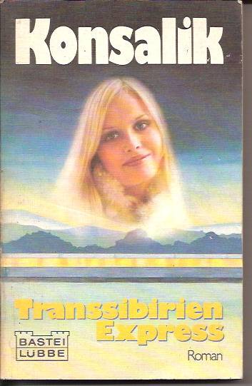İLKSAHAF&TRANSSIBIRIEN-EXPRESS-H.G.KONSALİK-1974 1