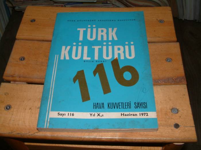 İLKSAHAF&TÜRK KÜLTÜRÜ-SAYI 116-HAZİRAN 1972 1