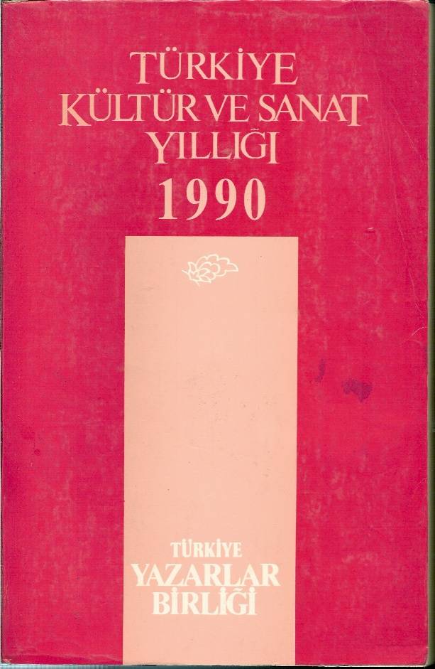 İLKSAHAF@TÜRKİYE KÜLTÜR VE SANAT YILLIĞI 1990 1