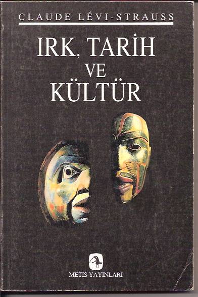 IRK, TARİH VE KÜLTÜR-CLAUDE LEVI-STRAUSS-1995 1