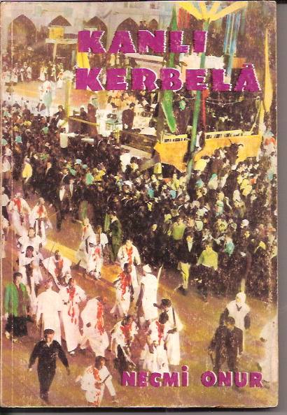 KANLI KERBELA-NECMİ ONUR-1968 1