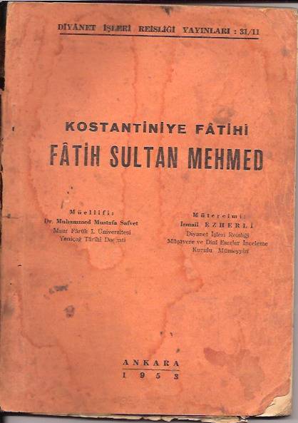 KONSTANTİNİYE FATİHİ-FATİH SULTAN MEHMED-1953 1