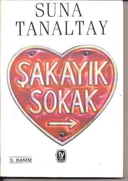 ŞAKAYIK SOKAK-SUNA TANALTAY-1997 1