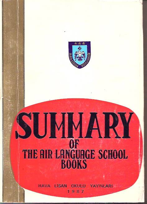 SUMMARY OF THE AIR LANGUAGE SCHOOL BOOKS 1