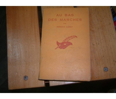 AU BAS DES MARCHES-BERNCIE CAREY-1952
