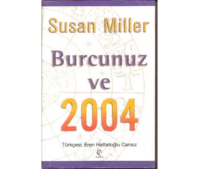 BURCUNUZ VE 2004-SUSAN MILLER-EREN HATTATOĞLU