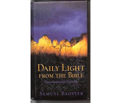 DAILY LIGHT FROM THE BIBLE-SAMUEL BAGSTER