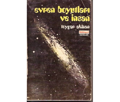 EVRENİN BOYUTLARI VE İNSAN-TOYGAR AKMAN-1978
