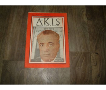 İLK&AKİS-REFİK KORALTAN B.M.M.TOPLANIYOR-1958