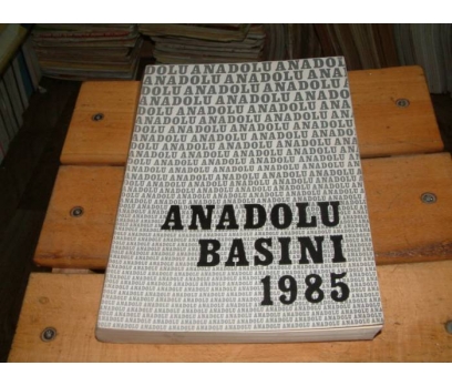 İLKSAHAF&ANADOLU BASINI 1985