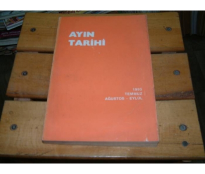 İLKSAHAF&AYIN TARİHİ-1993-TEMMUZ AĞUSTOS EYLÜL