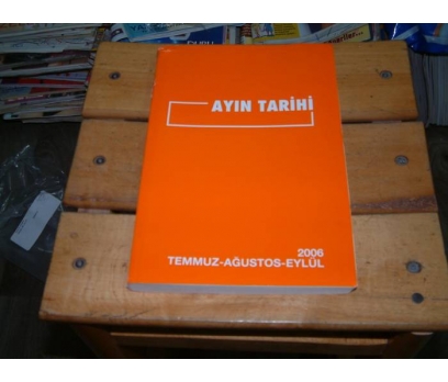 İLKSAHAF&AYIN TARİHİ-TEMMUZ/AĞUSTOS/EYLÜL 2006 1 2x